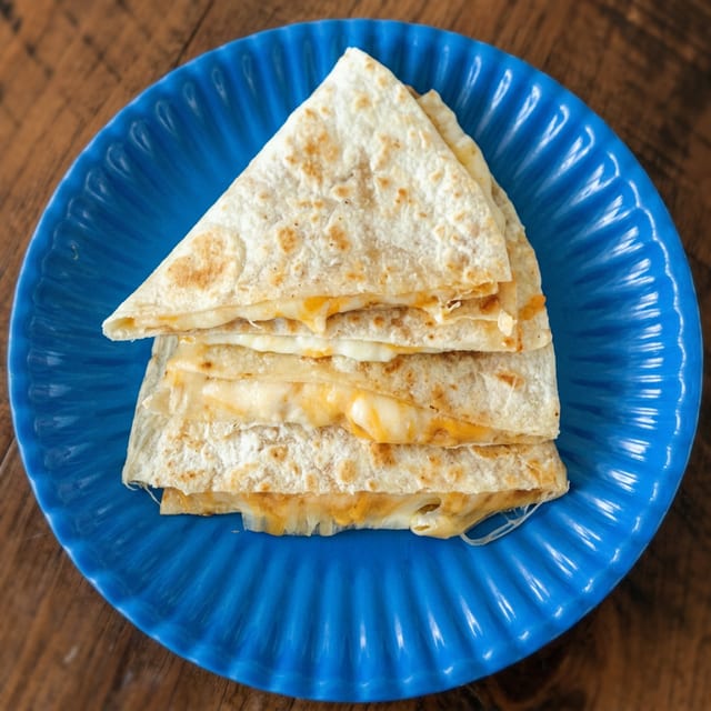 Cheese Quesadilla.